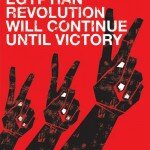 The Egyptian Revolution will continue until victory by freestylee